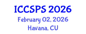 International Conference on Computer Science, Programming and Security (ICCSPS) February 02, 2026 - Havana, Cuba International Conference on Computer Science, Programming and Security (ICCSPS) February 02, 2026 - Havana, Cuba