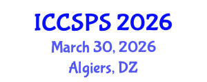 International Conference on Computer Science, Programming and Security (ICCSPS) March 30, 2026 - Algiers, Algeria International Conference on Computer Science, Programming and Security (ICCSPS) March 30, 2026 - Algiers, Algeria