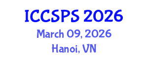 International Conference on Computer Science, Programming and Security (ICCSPS) March 09, 2026 - Hanoi, Vietnam International Conference on Computer Science, Programming and Security (ICCSPS) March 09, 2026 - Hanoi, Vietnam