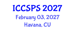 International Conference on Computer Science, Programming and Security (ICCSPS) February 03, 2027 - Havana, Cuba International Conference on Computer Science, Programming and Security (ICCSPS) February 03, 2027 - Havana, Cuba
