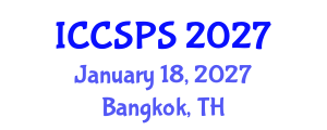 International Conference on Computer Science, Programming and Security (ICCSPS) January 18, 2027 - Bangkok, Thailand International Conference on Computer Science, Programming and Security (ICCSPS) January 18, 2027 - Bangkok, Thailand