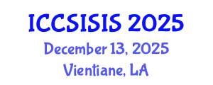 International Conference on Computer Security, Information Security and Internet Security (ICCSISIS) December 13, 2025 - Vientiane, Laos