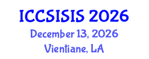 International Conference on Computer Security, Information Security and Internet Security (ICCSISIS) December 13, 2026 - Vientiane, Laos International Conference on Computer Security, Information Security and Internet Security (ICCSISIS) December 13, 2026 - Vientiane, Laos