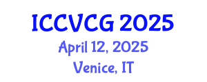 International Conference on Computer Vision and Computer Graphics (ICCVCG) April 12, 2025 - Venice, Italy