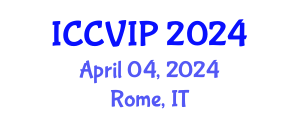 International Conference on Computer Vision and Image Processing (ICCVIP) April 04, 2024 - Rome, Italy