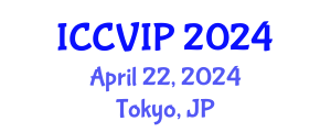 International Conference on Computer Vision and Image Processing (ICCVIP) April 22, 2024 - Tokyo, Japan