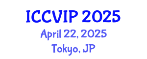 International Conference on Computer Vision and Image Processing (ICCVIP) April 22, 2025 - Tokyo, Japan