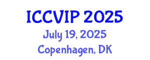 International Conference on Computer Vision and Image Processing (ICCVIP) July 19, 2025 - Copenhagen, Denmark