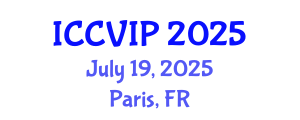 International Conference on Computer Vision and Image Processing (ICCVIP) July 19, 2025 - Paris, France