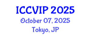 International Conference on Computer Vision and Image Processing (ICCVIP) October 07, 2025 - Tokyo, Japan