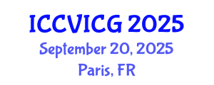 International Conference on Computer Vision, Imaging and Computer Graphics (ICCVICG) September 20, 2025 - Paris, France