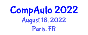 International Conference on Computers and Automation (CompAuto) August 18, 2022 - Paris, France