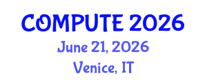 International Conference on Computers and Computation (COMPUTE) June 21, 2026 - Venice, Italy