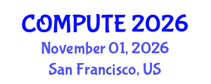 International Conference on Computers and Computation (COMPUTE) November 01, 2026 - San Francisco, United States