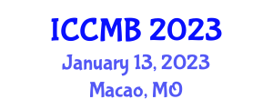 International Conference on Computers in Management and Business (ICCMB) January 13, 2023 - Macao, Macao