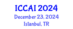 International Conference on Computing and Artificial Intelligence (ICCAI) December 23, 2024 - Istanbul, Turkey