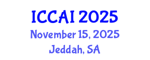 International Conference on Computing and Artificial Intelligence (ICCAI) November 15, 2025 - Jeddah, Saudi Arabia