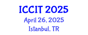 International Conference on Computing and Information Technology (ICCIT) April 26, 2025 - Istanbul, Turkey