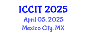 International Conference on Computing and Information Technology (ICCIT) April 05, 2025 - Mexico City, Mexico