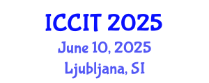 International Conference on Computing and Information Technology (ICCIT) June 10, 2025 - Ljubljana, Slovenia