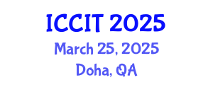 International Conference on Computing and Information Technology (ICCIT) March 25, 2025 - Doha, Qatar