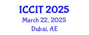 International Conference on Computing and Information Technology (ICCIT) March 22, 2025 - Dubai, United Arab Emirates