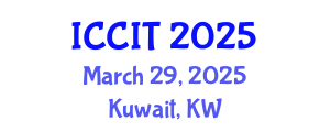 International Conference on Computing and Information Technology (ICCIT) March 29, 2025 - Kuwait, Kuwait
