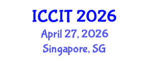 International Conference on Computing and Information Technology (ICCIT) April 27, 2026 - Singapore, Singapore International Conference on Computing and Information Technology (ICCIT) April 27, 2026 - Singapore, Singapore