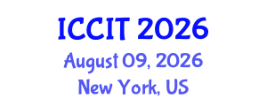 International Conference on Computing and Information Technology (ICCIT) August 09, 2026 - New York, United States International Conference on Computing and Information Technology (ICCIT) August 09, 2026 - New York, United States