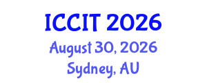 International Conference on Computing and Information Technology (ICCIT) August 30, 2026 - Sydney, Australia International Conference on Computing and Information Technology (ICCIT) August 30, 2026 - Sydney, Australia