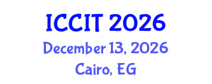 International Conference on Computing and Information Technology (ICCIT) December 13, 2026 - Cairo, Egypt International Conference on Computing and Information Technology (ICCIT) December 13, 2026 - Cairo, Egypt