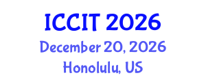 International Conference on Computing and Information Technology (ICCIT) December 20, 2026 - Honolulu, United States International Conference on Computing and Information Technology (ICCIT) December 20, 2026 - Honolulu, United States