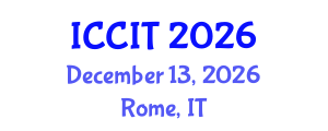 International Conference on Computing and Information Technology (ICCIT) December 13, 2026 - Rome, Italy International Conference on Computing and Information Technology (ICCIT) December 13, 2026 - Rome, Italy