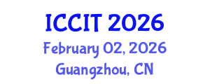 International Conference on Computing and Information Technology (ICCIT) February 02, 2026 - Guangzhou, China International Conference on Computing and Information Technology (ICCIT) February 02, 2026 - Guangzhou, China