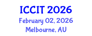 International Conference on Computing and Information Technology (ICCIT) February 02, 2026 - Melbourne, Australia International Conference on Computing and Information Technology (ICCIT) February 02, 2026 - Melbourne, Australia