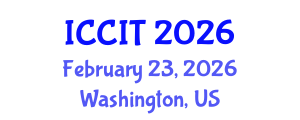 International Conference on Computing and Information Technology (ICCIT) February 23, 2026 - Washington, United States International Conference on Computing and Information Technology (ICCIT) February 23, 2026 - Washington, United States