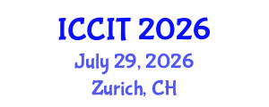 International Conference on Computing and Information Technology (ICCIT) July 29, 2026 - Zurich, Switzerland International Conference on Computing and Information Technology (ICCIT) July 29, 2026 - Zurich, Switzerland