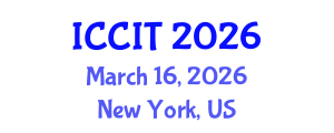 International Conference on Computing and Information Technology (ICCIT) March 16, 2026 - New York, United States International Conference on Computing and Information Technology (ICCIT) March 16, 2026 - New York, United States