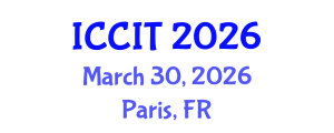 International Conference on Computing and Information Technology (ICCIT) March 30, 2026 - Paris, France International Conference on Computing and Information Technology (ICCIT) March 30, 2026 - Paris, France