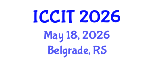 International Conference on Computing and Information Technology (ICCIT) May 18, 2026 - Belgrade, Serbia International Conference on Computing and Information Technology (ICCIT) May 18, 2026 - Belgrade, Serbia