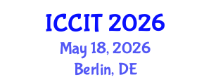 International Conference on Computing and Information Technology (ICCIT) May 18, 2026 - Berlin, Germany International Conference on Computing and Information Technology (ICCIT) May 18, 2026 - Berlin, Germany