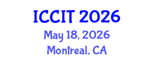 International Conference on Computing and Information Technology (ICCIT) May 18, 2026 - Montreal, Canada International Conference on Computing and Information Technology (ICCIT) May 18, 2026 - Montreal, Canada