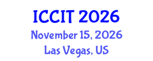 International Conference on Computing and Information Technology (ICCIT) November 15, 2026 - Las Vegas, United States International Conference on Computing and Information Technology (ICCIT) November 15, 2026 - Las Vegas, United States