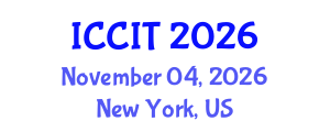 International Conference on Computing and Information Technology (ICCIT) November 04, 2026 - New York, United States International Conference on Computing and Information Technology (ICCIT) November 04, 2026 - New York, United States
