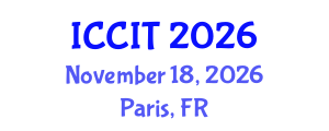 International Conference on Computing and Information Technology (ICCIT) November 18, 2026 - Paris, France International Conference on Computing and Information Technology (ICCIT) November 18, 2026 - Paris, France