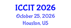 International Conference on Computing and Information Technology (ICCIT) October 25, 2026 - Houston, United States International Conference on Computing and Information Technology (ICCIT) October 25, 2026 - Houston, United States