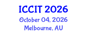 International Conference on Computing and Information Technology (ICCIT) October 04, 2026 - Melbourne, Australia International Conference on Computing and Information Technology (ICCIT) October 04, 2026 - Melbourne, Australia