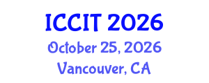 International Conference on Computing and Information Technology (ICCIT) October 25, 2026 - Vancouver, Canada International Conference on Computing and Information Technology (ICCIT) October 25, 2026 - Vancouver, Canada