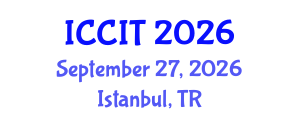 International Conference on Computing and Information Technology (ICCIT) September 27, 2026 - Istanbul, Turkey International Conference on Computing and Information Technology (ICCIT) September 27, 2026 - Istanbul, Turkey