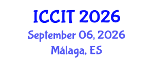 International Conference on Computing and Information Technology (ICCIT) September 06, 2026 - Málaga, Spain International Conference on Computing and Information Technology (ICCIT) September 06, 2026 - Málaga, Spain